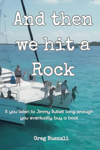 And Then We Hit a Rock - Book Cover